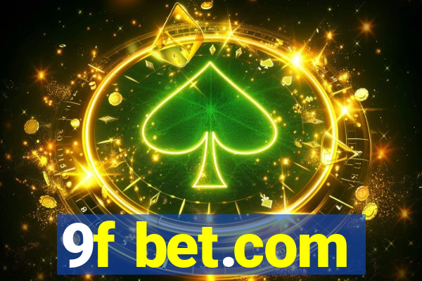 9f bet.com